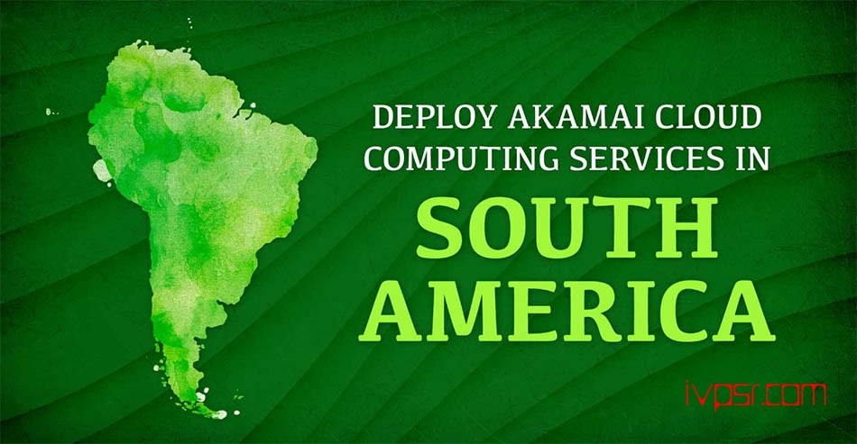 Akamai linode新增第23个数据中心，巴西圣保罗机房 资讯 第1张